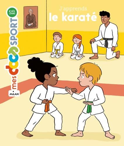 J'apprends le karaté