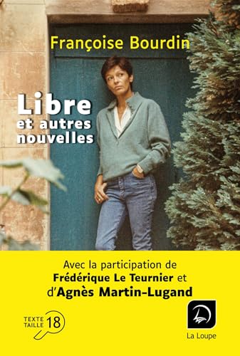 Libre et autres nouvelles