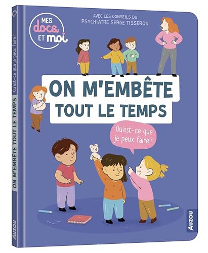 On m'embête tout le temps