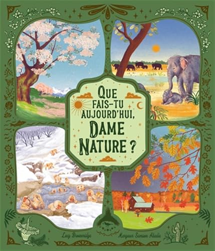 Que fais-tu aujourd'hui, dame Nature ?