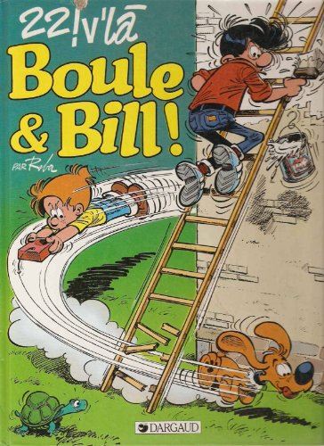 V'là Boule & Bill !